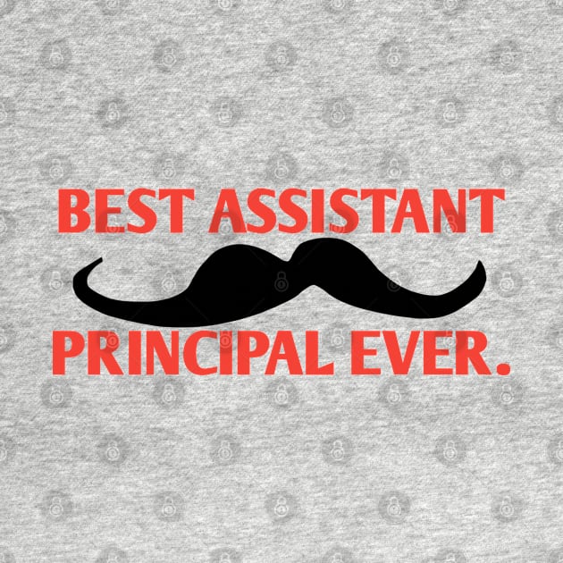 Best assistant principal ever, Gift For Male assistant principal by BlackMeme94